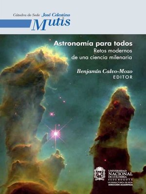 cover image of Astronomía para todos. Retos modernos de una ciencia milenaria